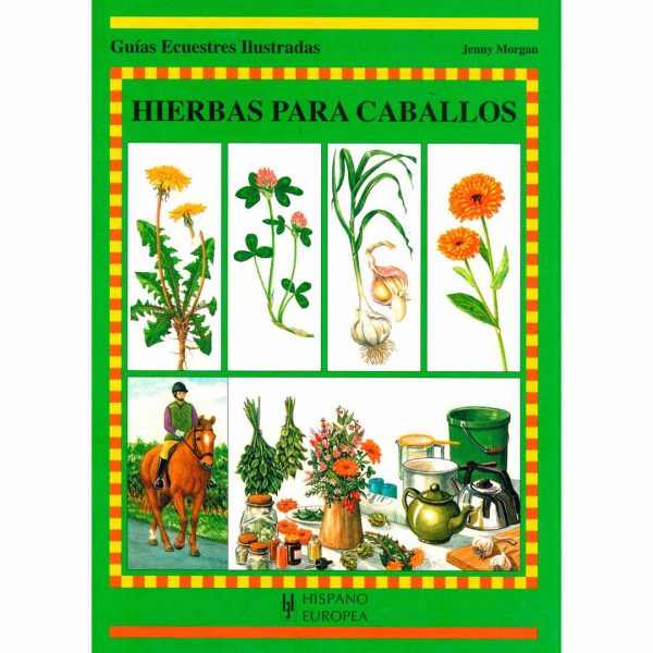 LIBRO: GUÍA. HIERBAS PARA CABALLOS