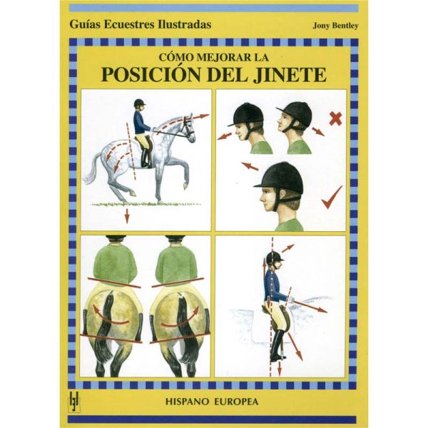 LIBRO: GUIA. CÓMO MEJORAR LA POSICION DEL JINETE