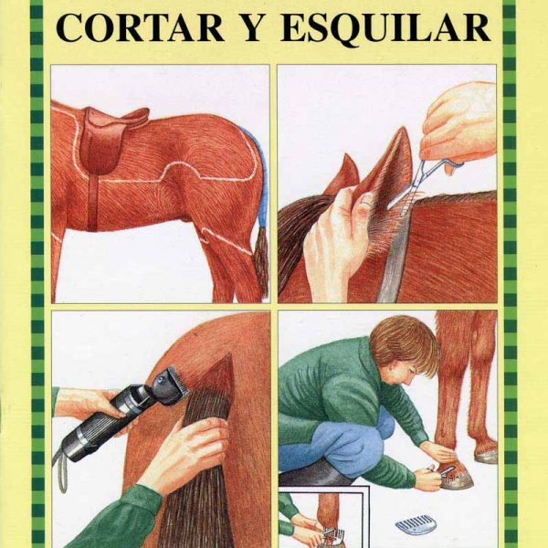 LIBRO: GUÍA. CORTAR Y ESQUILAR